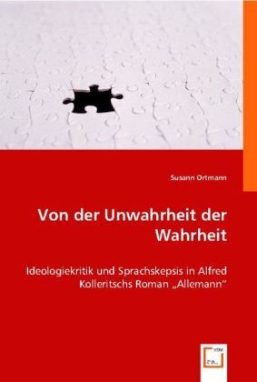 Produktbild: Ortmann, S: Von der Unwahrheit der Wahrheit