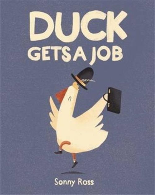 Produktbild: Ross, S: Duck Gets a Job