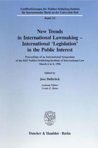 Produktbild: New Trends in International Lawmaking - International 'Legislation' in the Public Interest.
