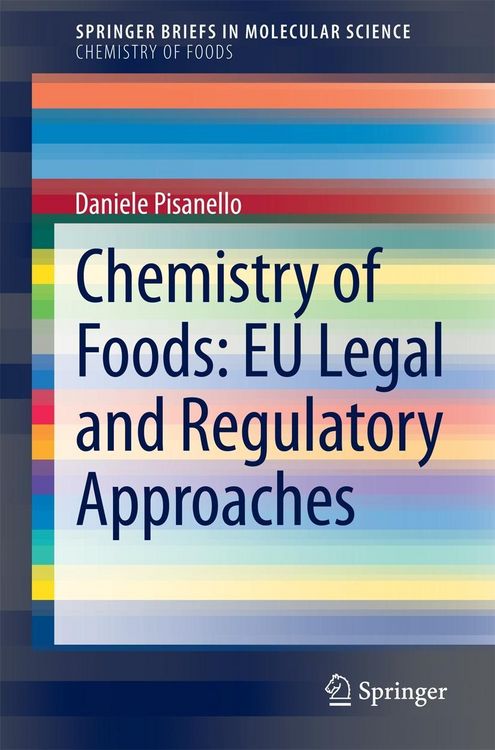 Produktbild: Chemistry of Foods: EU Legal and Regulatory Approaches
