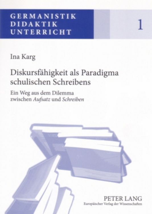 Produktbild: Diskursf&auml;higkeit als Paradigma schulischen Schreibens