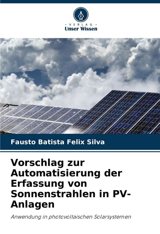 Produktbild: Vorschlag zur Automatisierung der Erfassung von Sonnenstrahlen in PV-Anlagen