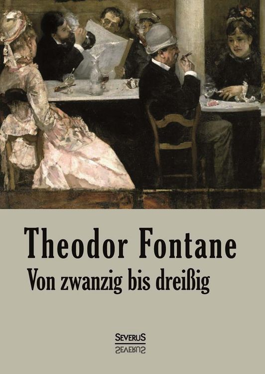 Produktbild: Von Zwanzig bis Drei&szlig;ig. Autobiographisches