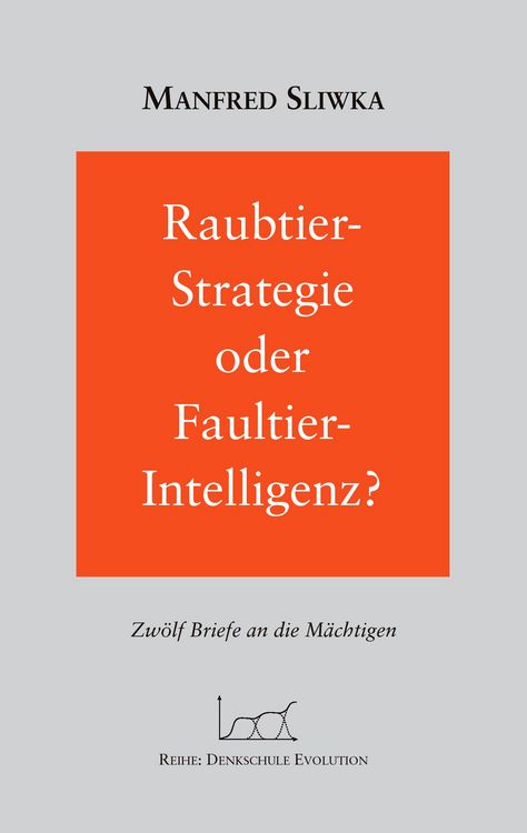 Produktbild: Raubtier - Strategie oder Faultier-Intellgenz ?