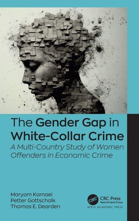 Produktbild: The Gender Gap in White-Collar Crime