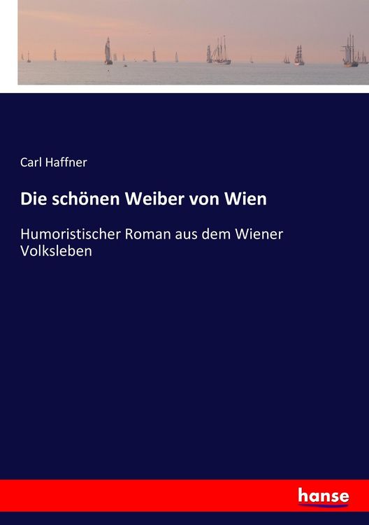 Produktbild: Die sch&ouml;nen Weiber von Wien