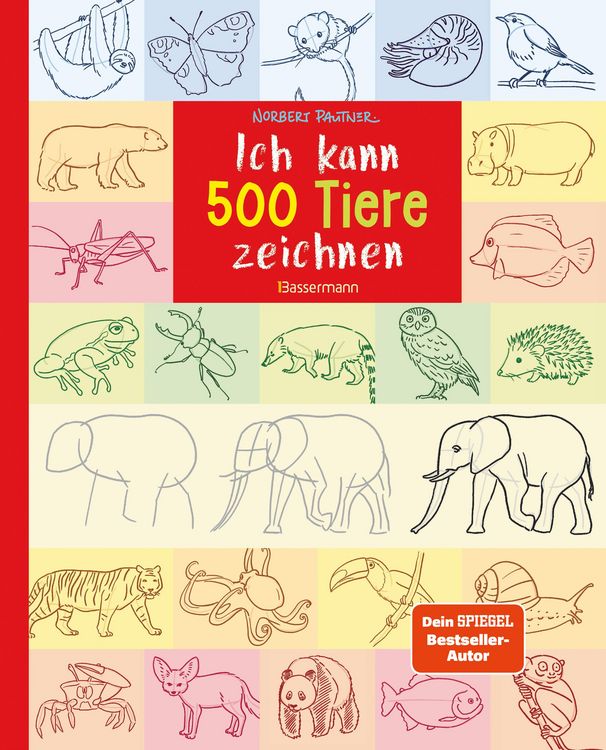 Produktbild: Ich kann 500 Tiere zeichnen. Die Zeichenschule f&uuml;r Kinder ab 8 Jahren