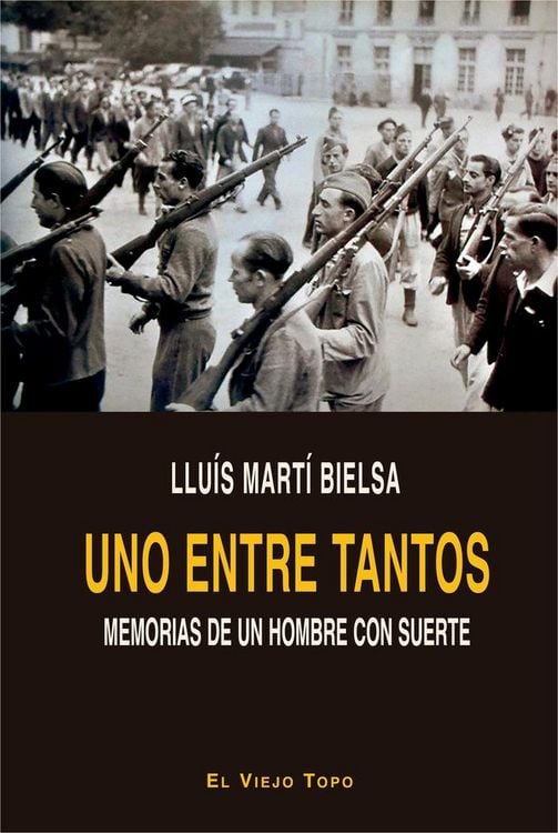 Produktbild: Uno entre tantos : memorias de un hombre con suerte