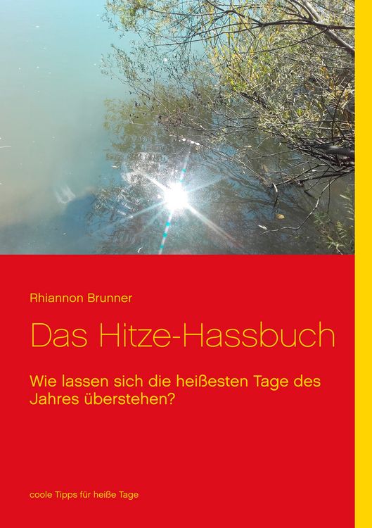 Produktbild: Das Hitze-Hassbuch