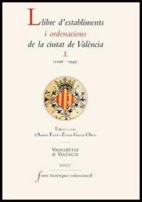 Produktbild: Llibre d'establiments i ordenacions de la ciutat de Val&egrave;ncia (1296-1345)