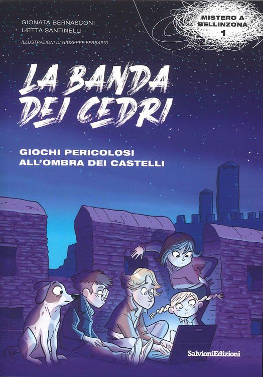 Produktbild: Giochi pericolosi all'ombra dei castelli. La banda dei cedri