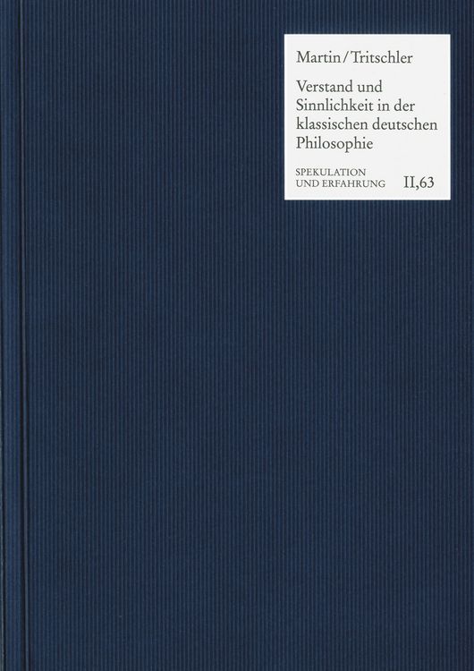 Produktbild: Verstand und Sinnlichkeit in der klassischen deutschen Philosophie