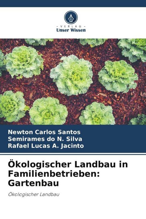 Produktbild: &Ouml;kologischer Landbau in Familienbetrieben: Gartenbau