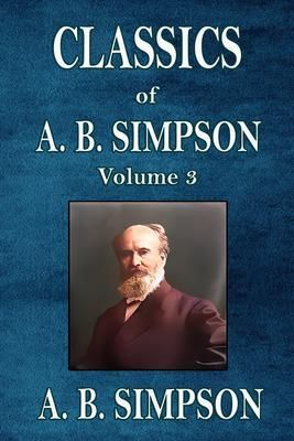 Produktbild: Classics of A. B. Simpson