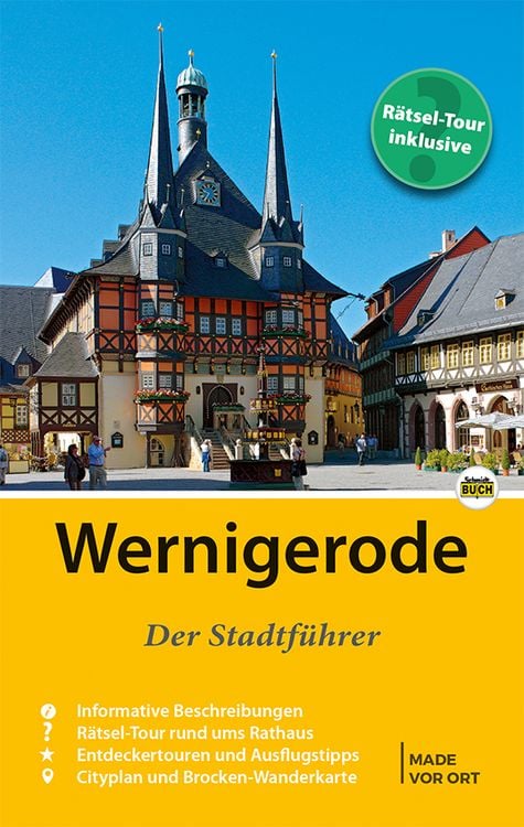 Bild vom Artikel Wernigerode - Der Stadtführer vom Autor Marion Schmidt