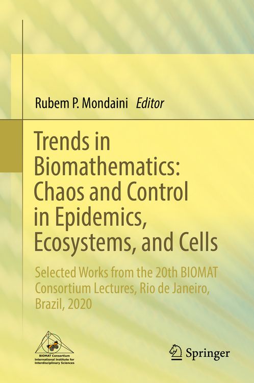 Produktbild: Trends in Biomathematics: Chaos and Control in Epidemics, Ecosystems, and Cells