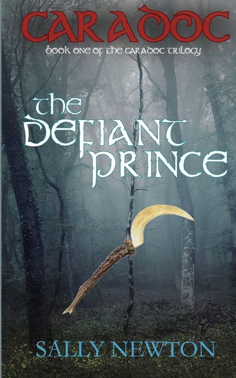 Produktbild: CARADOC, The Defiant Prince, book one of the Caradoc trilogy