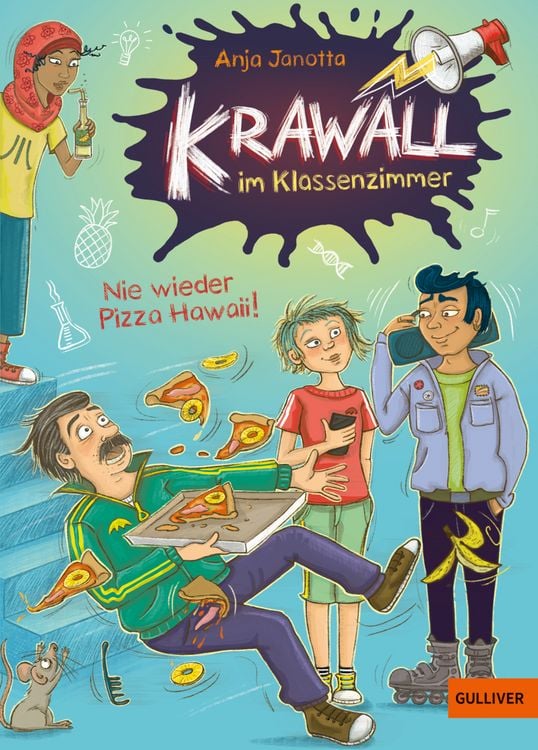 Produktbild: Krawall im Klassenzimmer - Nie wieder Pizza Hawaii!