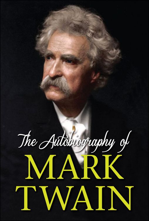 Produktbild: The Autobiography of Mark Twain