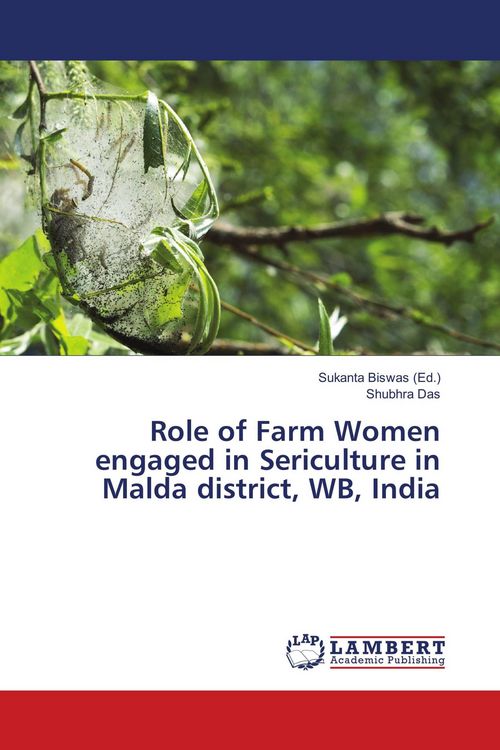 Produktbild: Role of Farm Women engaged in Sericulture in Malda district, WB, India