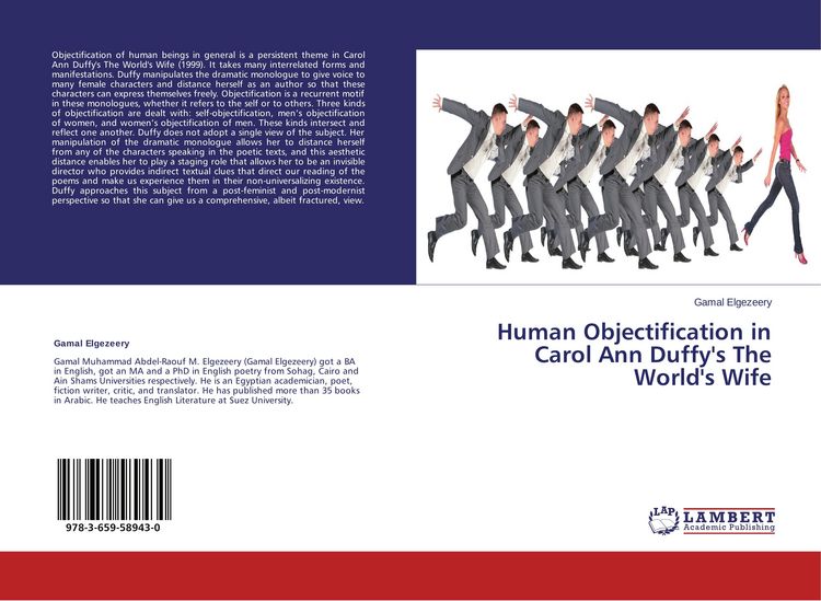 Produktbild: Human Objectification in Carol Ann Duffy's The World's Wife