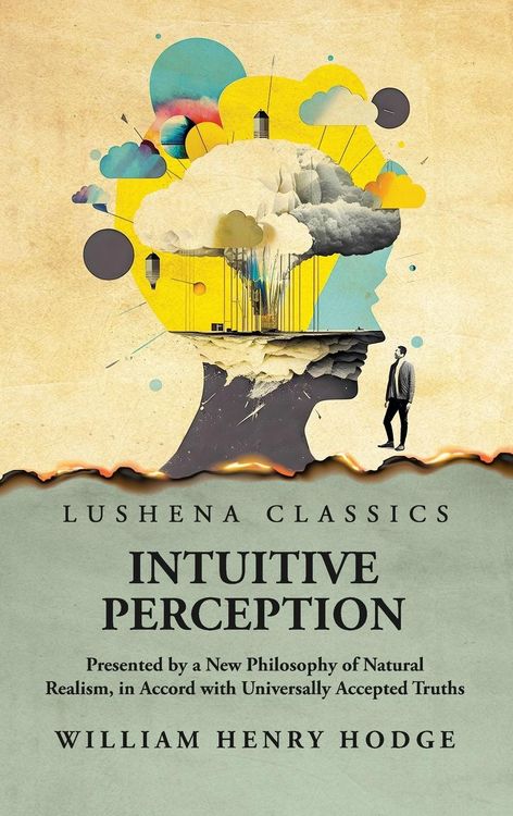 Produktbild: Intuitive Perception Presented by a New Philosophy of Natural Realism