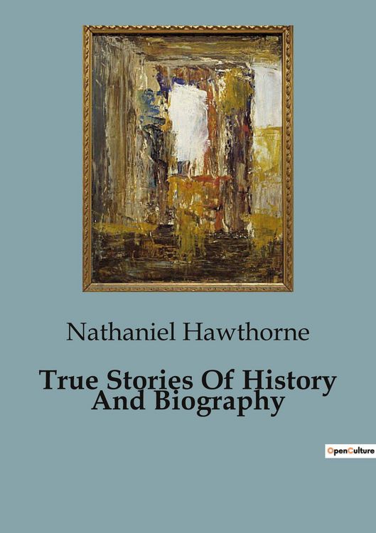 Produktbild: True Stories Of History And Biography