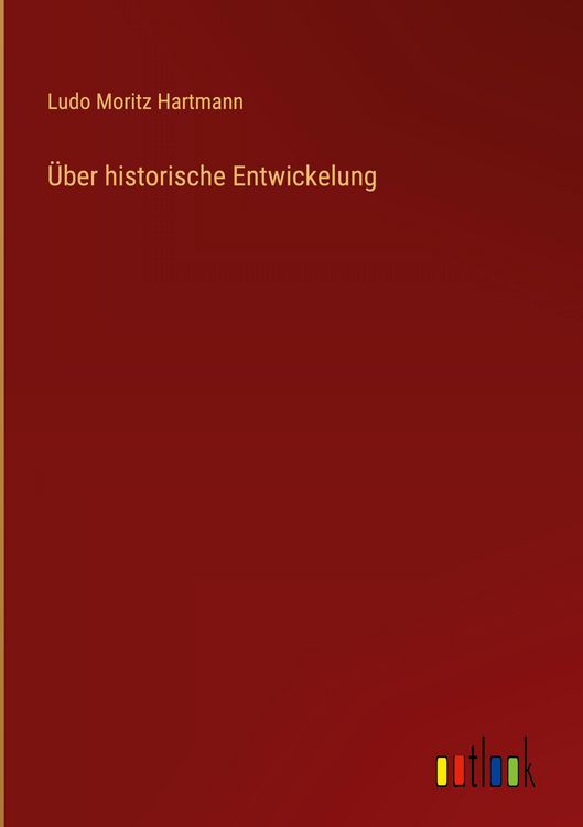 Produktbild: &Uuml;ber historische Entwickelung