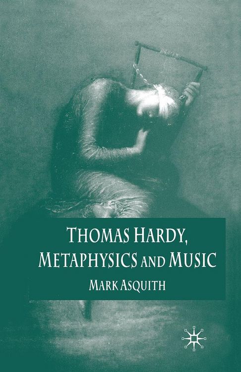 Produktbild: Thomas Hardy, Metaphysics and Music