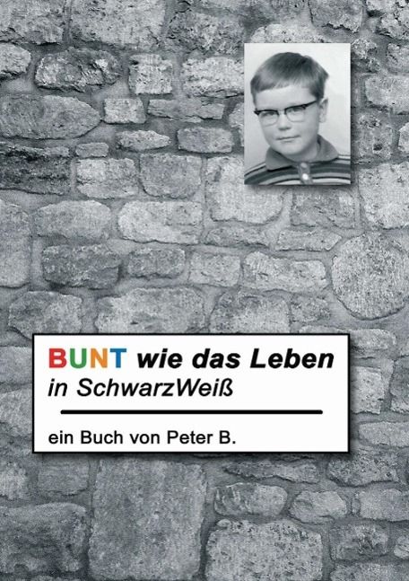 Produktbild: Bunt wie das Leben in SchwarzWei&szlig;