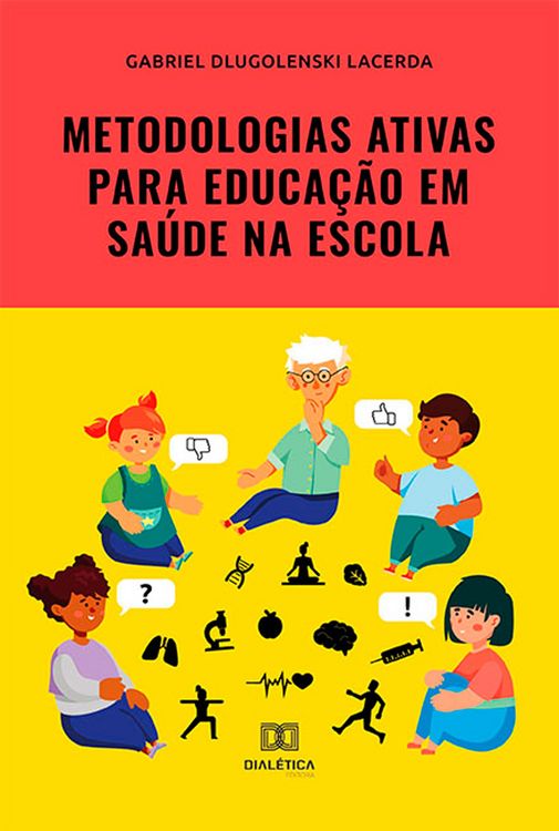 Produktbild: Metodologias ativas para educa&ccedil;&atilde;o em sa&uacute;de na escola