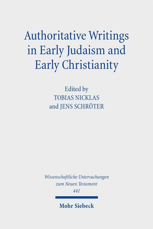 Produktbild: Authoritative Writings in Early Judaism and Early Christianity