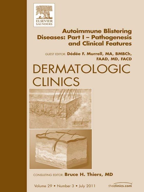 Produktbild: AutoImmune Blistering Disease Part I, An Issue of Dermatologic Clinics
