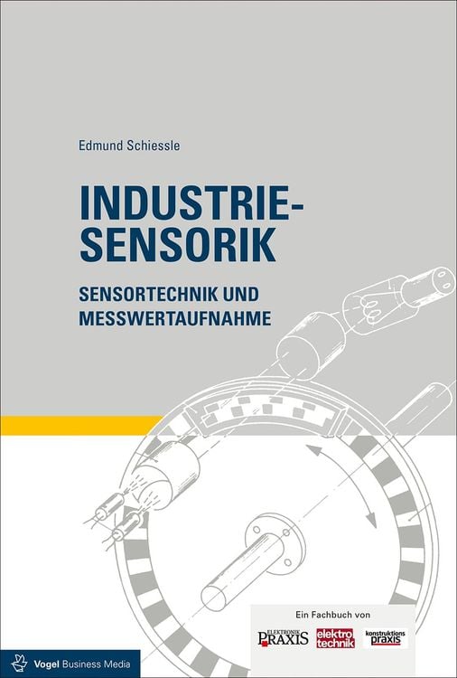 Bild vom Artikel Industriesensorik vom Autor Edmund Schiessle