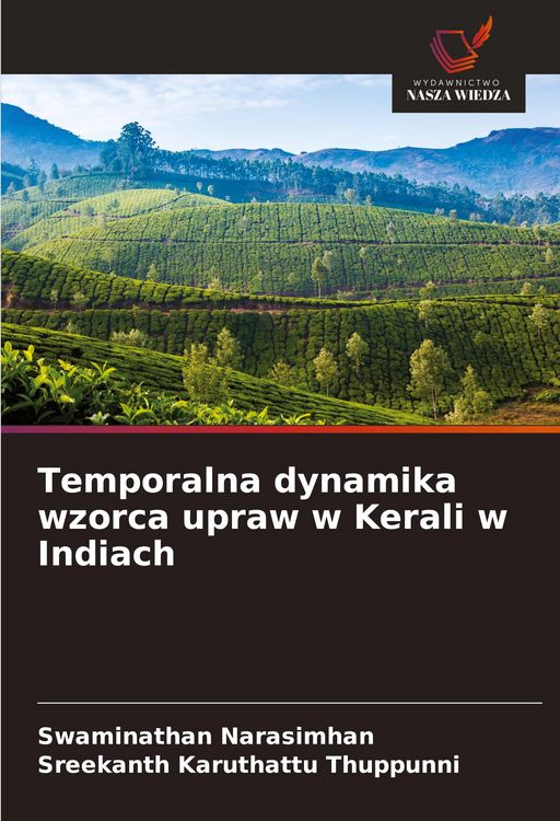 Produktbild: Temporalna dynamika wzorca upraw w Kerali w Indiach