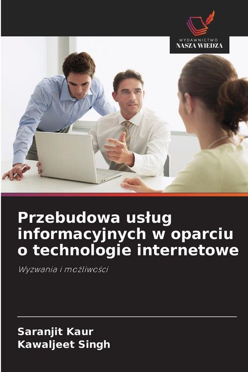 Produktbild: Przebudowa us&iquest;ug informacyjnych w oparciu o technologie internetowe
