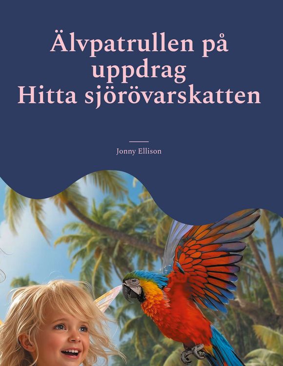Produktbild: &Auml;lvpatrullen p&aring; uppdrag