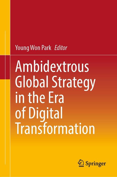 Produktbild: Ambidextrous Global Strategy in the Era of Digital Transformation
