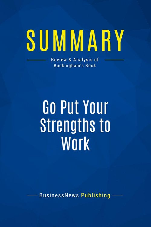 Produktbild: Summary: Go Put Your Strengths to Work