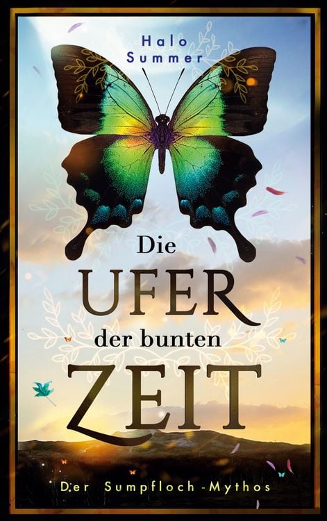 Produktbild: Die Ufer der bunten Zeit (Der Sumpfloch-Mythos 1)