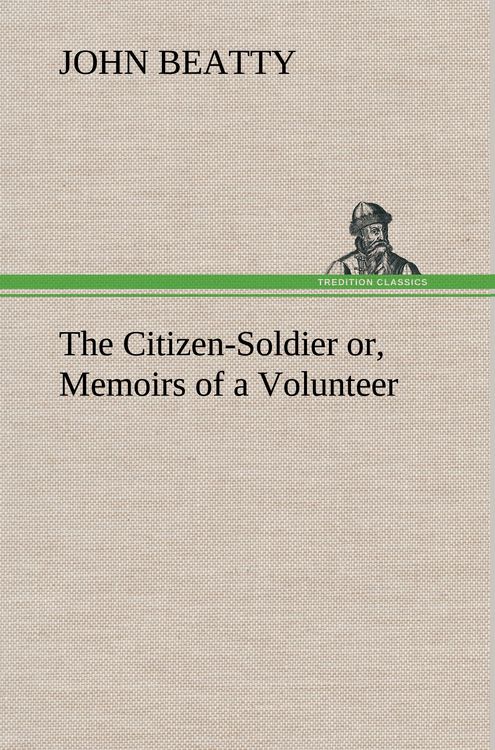 Produktbild: The Citizen-Soldier or, Memoirs of a Volunteer