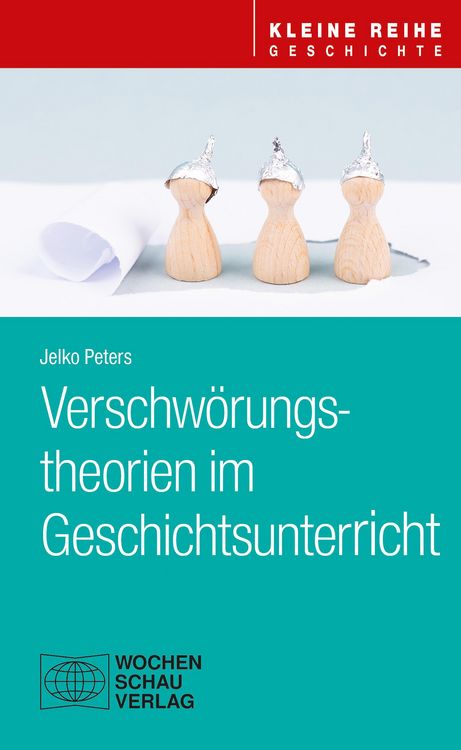 Produktbild: Verschw&ouml;rungstheorien im Geschichtsunterricht
