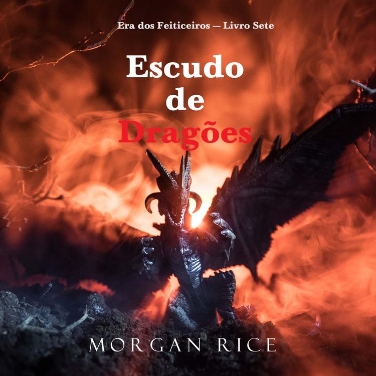 Produktbild: Escudo de Drag&otilde;es (Era dos Feiticeiros &mdash; Livro Sete)