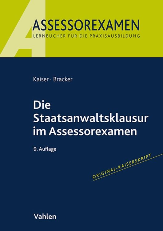Produktbild: Die Staatsanwaltsklausur im Assessorexamen