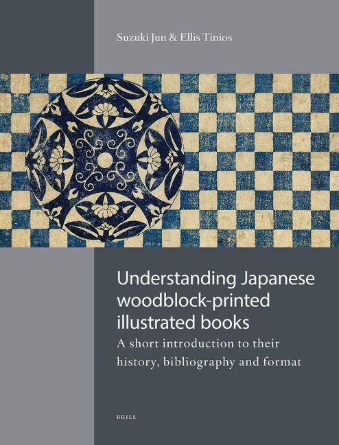 Produktbild: Understanding Japanese Woodblock-Printed Illustrated Books
