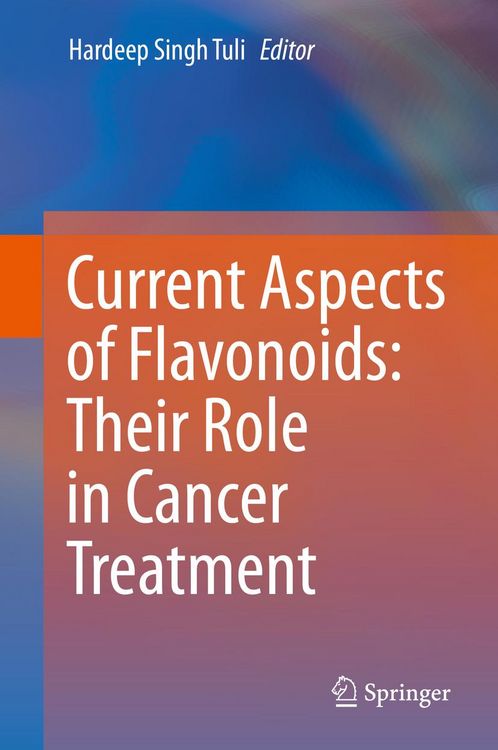 Produktbild: Current Aspects of Flavonoids: Their Role in Cancer Treatment