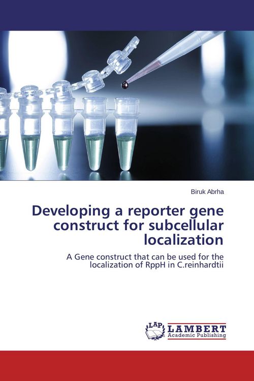 Produktbild: Developing a reporter gene construct for subcellular localization