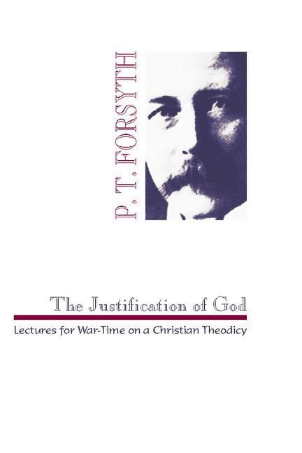 Produktbild: The Justification of God: Lectures for War-Time on a Christian Theodicy