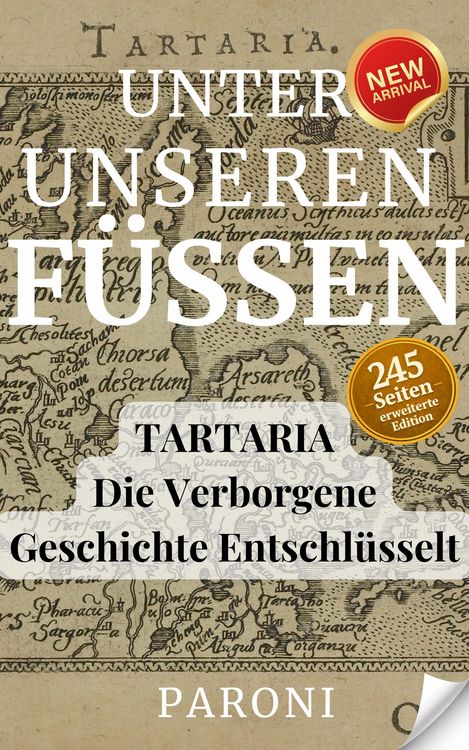 Produktbild: Unter Unseren F&uuml;ssen : Tartaria , Die Verbogerne Geschichte Entschl&uuml;sselt