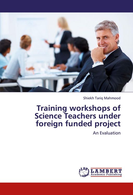 Produktbild: Training workshops of Science Teachers under foreign funded project